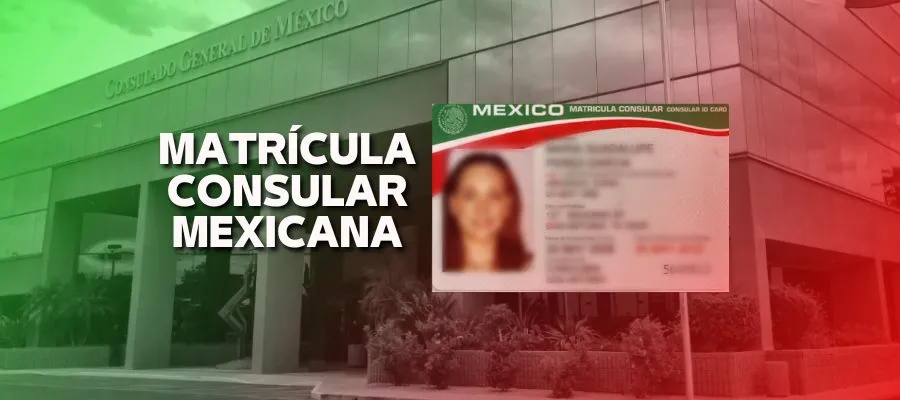 matricula consular mexicana